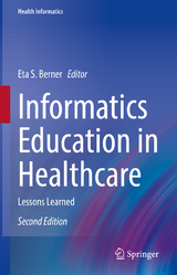 Informatics Education in Healthcare - Berner, Eta S.