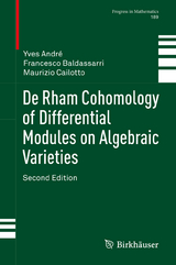 De Rham Cohomology of Differential Modules on Algebraic Varieties - André, Yves; Baldassarri, Francesco; Cailotto, Maurizio