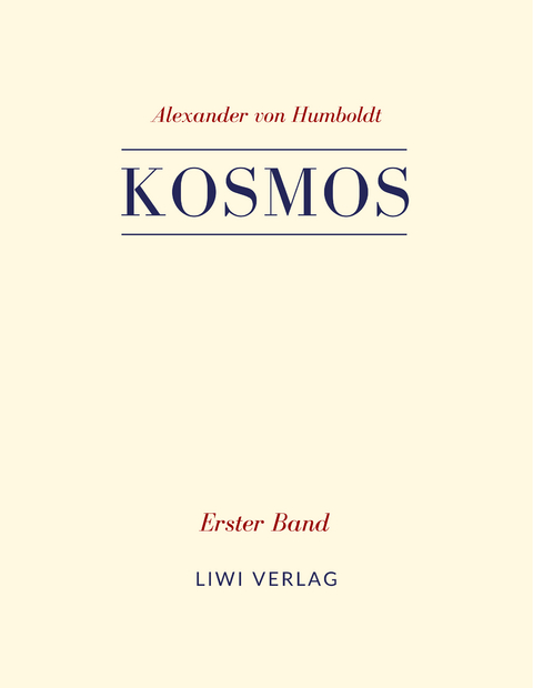 Kosmos. Band 1 - Alexander von Humboldt