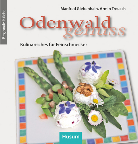 Odenwald-Genuss - Manfred Giebenhain, Armin Treusch