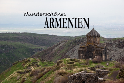 Wunderschönes Armenien