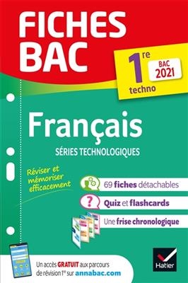 Français séries technologiques, 1re techno : bac 2021