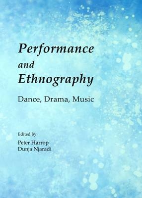 Performance and Ethnography - 