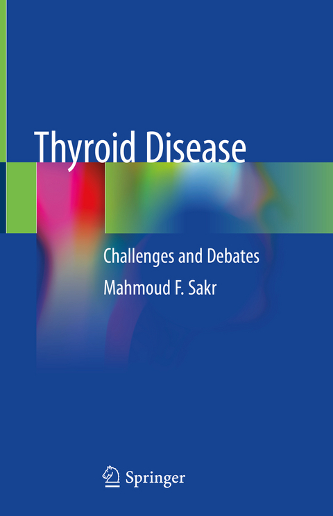 Thyroid Disease - Mahmoud F. Sakr