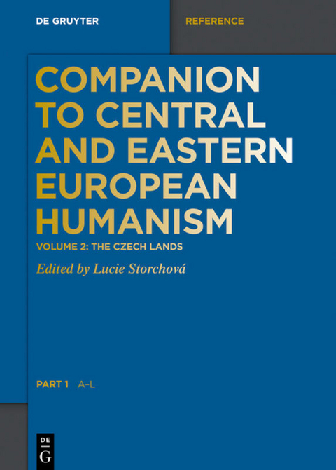 Companion to Central and Eastern European Humanism / Czech Lands, Part 1 - 