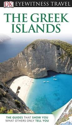 DK Eyewitness Travel Guide: The Greek Islands -  Marc Dubin