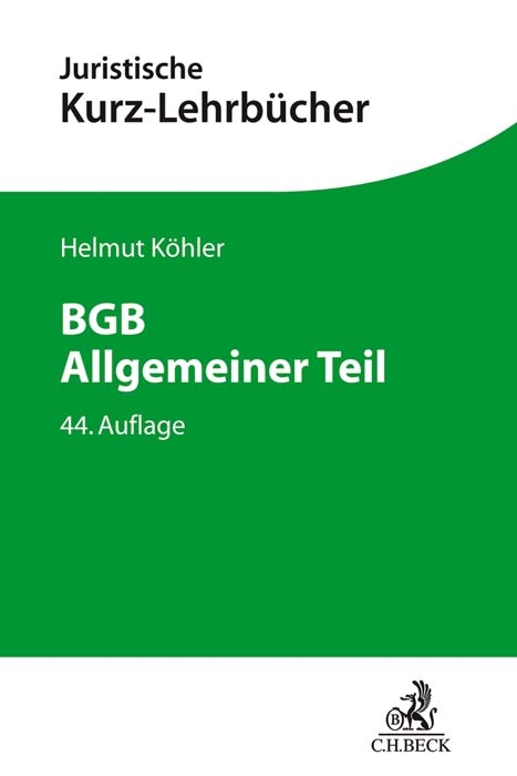 BGB Allgemeiner Teil - Helmut Köhler, Heinrich Lange