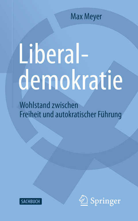 Liberaldemokratie - Max Meyer