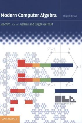 Modern Computer Algebra -  Joachim von zur Gathen,  Jurgen Gerhard