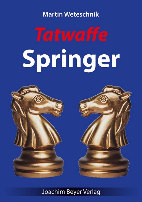 Tatwaffe Springer - Martin Weteschnik