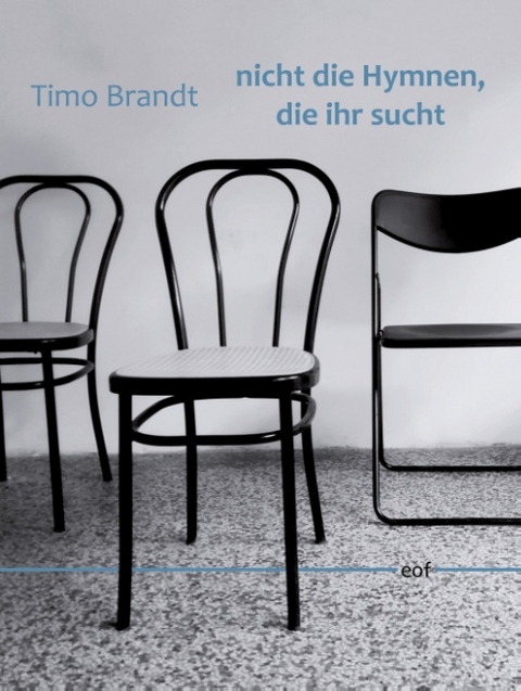 nicht die Hymnen, die ihr sucht - Timo Brandt