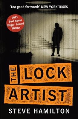 Lock Artist -  Steve Hamilton