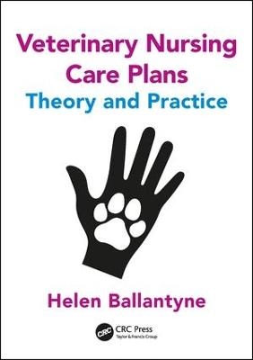 Veterinary Nursing Care Plans - Helen Ballantyne