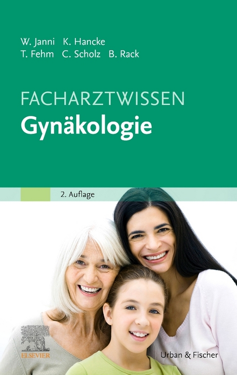 Facharztwissen Gynäkologie - 