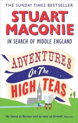 Adventures on the High Teas -  Stuart Maconie