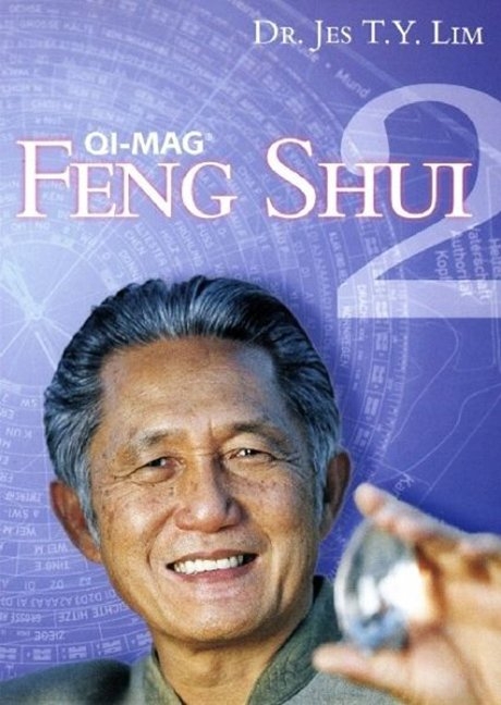 QI-MAG Feng Shui 2 - Dr. Jes T. Y. Lim