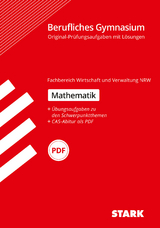 STARK Abiturprüfung Berufliches Gymnasium NRW - Mathematik - 