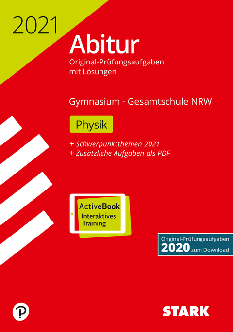 STARK Abiturprüfung NRW 2021 - Physik GK/LK