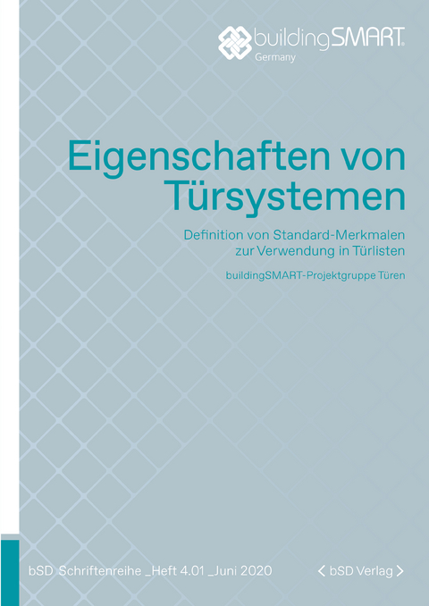 Eigenschaften von Türsystemen - Roland Baier, Knut Haufe, Dirk Hennings, Martin Hubert, Joachim Kleine Allekotte, Kai Oberste-Ufer, Frank Pankalla, Martin Peukert, Olaf Gunnar Thies, Günther Weizenhoefer, Christian Glatte, Siggi Wernik