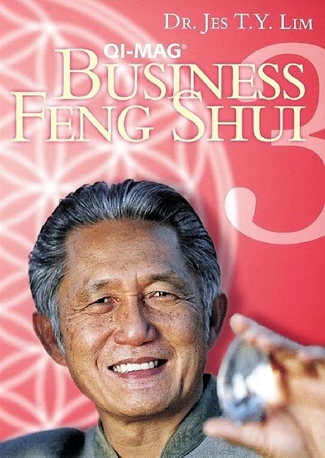 QI-MAG Feng Shui 3 Business - Dr. Jes T. Y. Lim