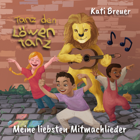 Tanz den Löwentanz!, Audio-CD - Kati Breuer