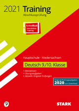 STARK Training Abschlussprüfung Hauptschule 2021 - Deutsch 9./10. Klasse - Niedersachsen