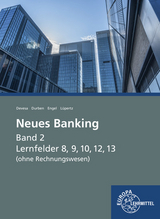 Neues Banking Band 2 (ohne Rechnungswesen) - Viktor Lüpertz, Günter Engel, Michael Devesa, Petra Durben