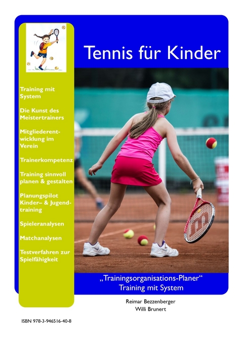 Tennis für Kinder - Reimar Bezzenberger, Willi Brunert