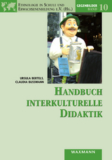 Handbuch interkulturelle Didaktik - Bertels, Ursula; Bußmann, Claudia