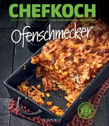 CHEFKOCH: Ofenschmecker