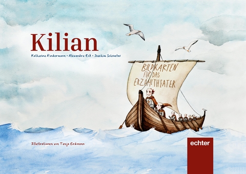 Kamishibai-Bildkartenset fürs Erzähltheater - Katharina Kindermann, Alexandra Eck, Joachim Schroeter