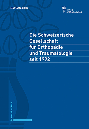 Die Schweizerische Gesellschaft für Orthopädie und Traumatologie seit 1992 - Mariama Kaba