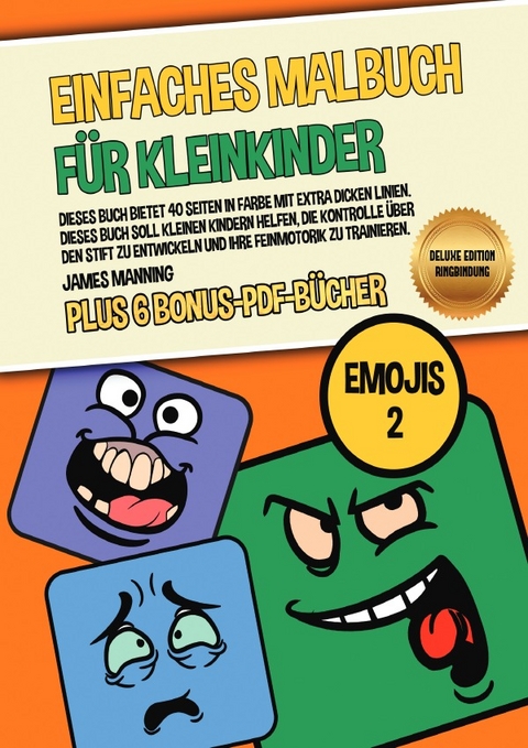 Einfaches Malbuch für Kleinkinder (Emojis 2) Deluxe Edition - Ringbindung - James Manning