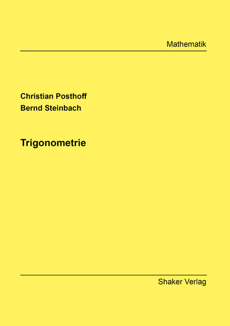 Trigonometrie - Christian Posthoff, Bernd Steinbach