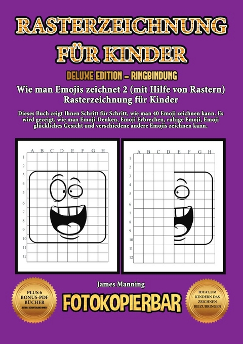 Wie man Emojis zeichnet 2 (mit Hilfe von Rastern) Rasterzeichnung für Kinder - James Manning