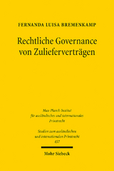 Rechtliche Governance von Zulieferverträgen - Fernanda Luisa Bremenkamp