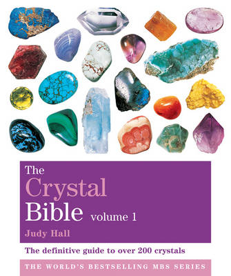 Crystal Bible Volume 1 -  Judy Hall