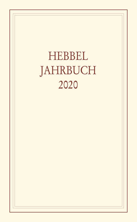 Hebbel-Jahrbuch 2020 - 