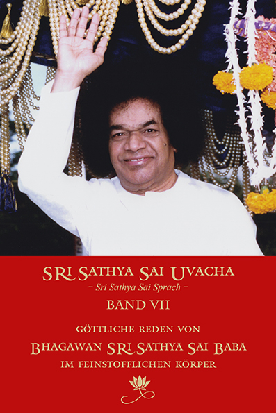 Sri Sathya Sai Uvacha – Band 7 - Sri Sathya Sai