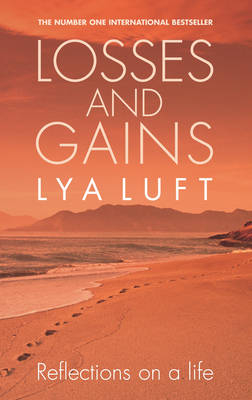 Losses and Gains -  Lya Fett Luft