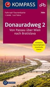 KOMPASS Fahrrad-Tourenkarte Donauradweg 2, von Passau über Wien nach Bratislava 1:50.000 - 