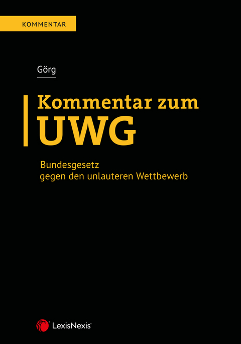 Kommentar zum UWG - Mathias Görg