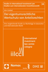 Der eigentumsrechtliche Wertschutz von Anteilsrechten - Jörn Griebel