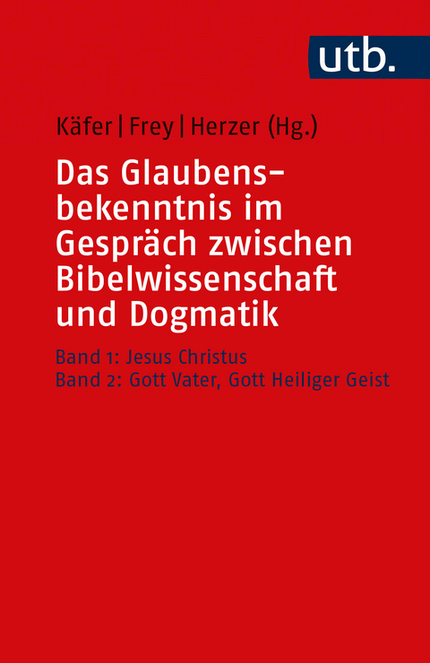 Das Glaubensbekenntnis im Gespräch zwischen Bibelwissenschaft und Dogmatik - 