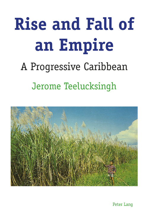 Rise and Fall of an Empire - Jerome Teelucksingh