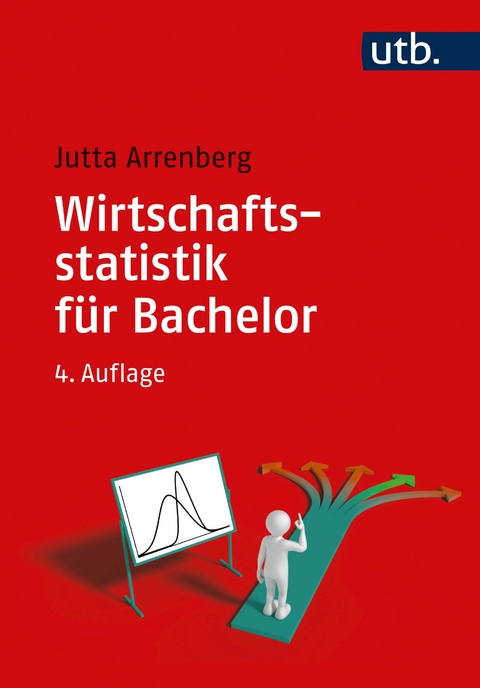 Wirtschaftsstatistik für Bachelor - Jutta Arrenberg