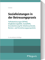 Sozialleistungen in der Betreuungspraxis - Sobota, Rainer