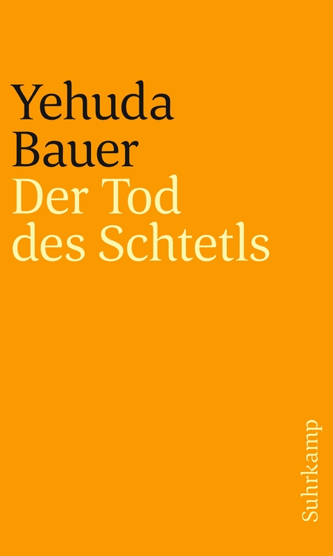 Der Tod des Schtetls - Yehuda Bauer