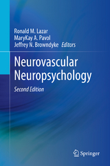 Neurovascular Neuropsychology - Lazar, Ronald M.; Pavol, MaryKay A.; Browndyke, Jeffrey N.