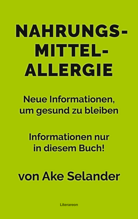 Nahrungsmittelallergie - Ake Selander